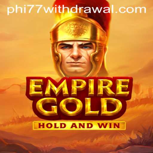 Empire Gold Game Review and Insights