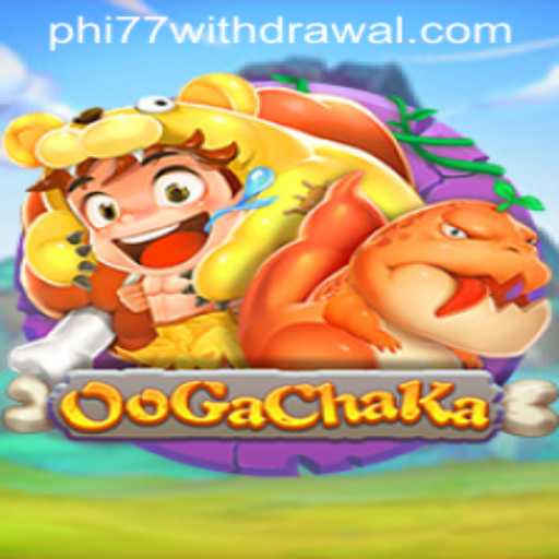 Dive Into the World of OoGaChaKa