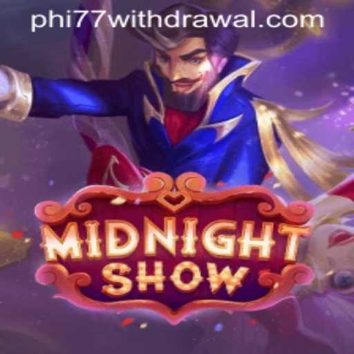 Experience the Thrill of MidnightShow with the Unique Twist of phi77