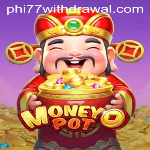 The Alluring World of MoneyPot: A Deep Dive into the Exciting Game Phenomenon