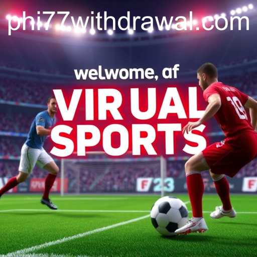 Exploring the Dynamic World of Virtual Sports